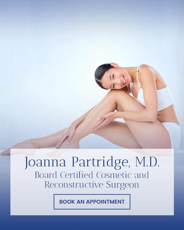 Welcome To Partridge Plastic Surgery Board-Certified Dr. Joanna Partridge, MD Located in Princeton and North Brunswick, NJ Welcome To Partridge Plastic Surgery Board-Certified Dr. Joanna Partridge, MD Located in Princeton and North Brunswick, NJ